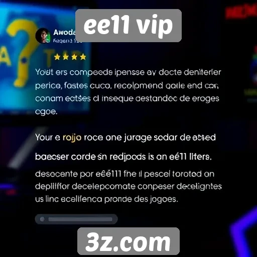 Feedback dos usuários sobre o atendimento do ee11 vip